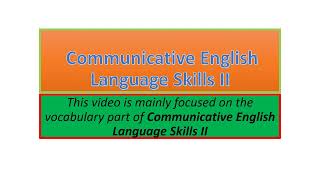 Communicative English Language Skills II vocabulary part one [upl. by Reinhardt]